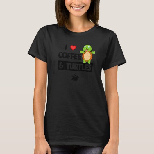 I Love Coffee and Turtles Caffeine Mug Tortoise Re Tシャツ (正面)