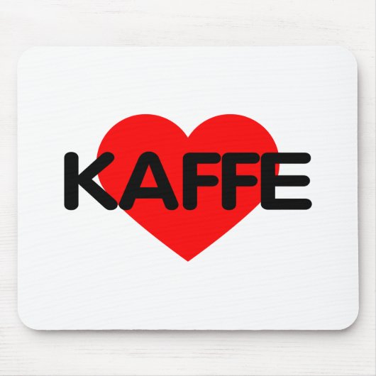 I Love Coffee - Kaffe マウスパッド (正面)