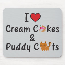 I Love Cream Cakes & Puddy Cats マウスパッド