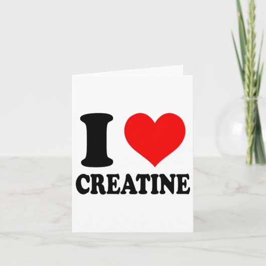 I Love Creatine  カード (正面)