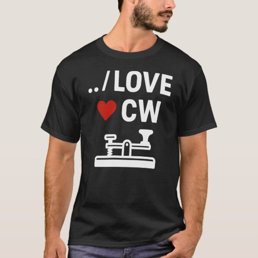 I Love CW Continuous Waveform Morse Code Ham Radio Tシャツ (正面)