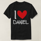 I Love Daniel Name Personalized Men Guy BFF Friend Tシャツ (デザイン正面)