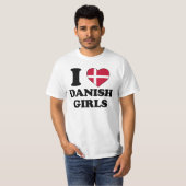 I love Danish Girls Tシャツ (正面フル)