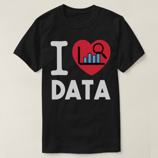 I Love Data クラシックTシャツ Tシャツ (デザイン正面)