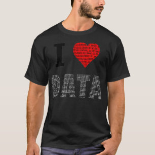 I Love Data Engineerデータアナリストデータサイエンス Tシャツ