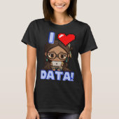 I Love Data Indigenous STEM Studying Girl Tシャツ (正面)
