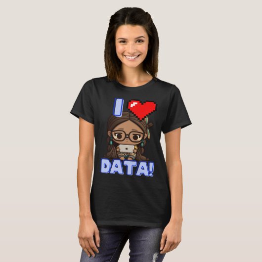 I Love Data Indigenous STEM Studying Girl Tシャツ (正面フル)