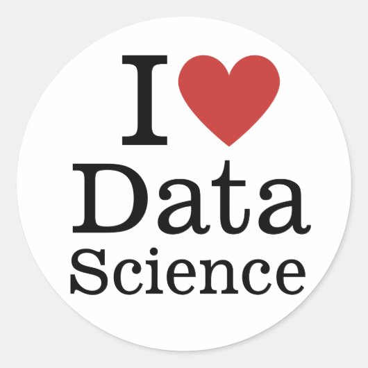 I Love Data ❤️ Science (for Employees) カスタム ラウンドシール (正面)