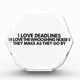 I Love Deadlines Whooshing Noise Funny Sign フォトブロック