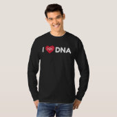 I Love DNA  Science Physicist Physics Tシャツ (正面フル)