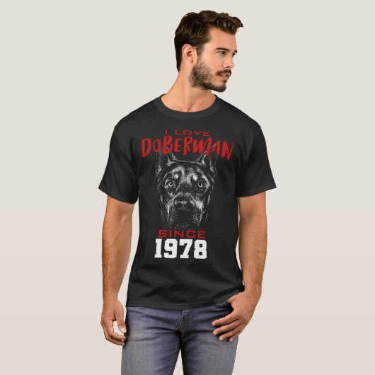 I love doberman since 1978 tシャツ (正面フル)