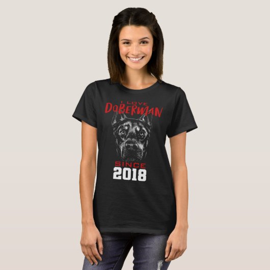 I love doberman since 2018 tシャツ (正面フル)