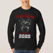 I love doberman since 2020 tシャツ (正面)