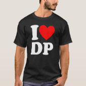 I Love DP IハートDP Tシャツ (正面)