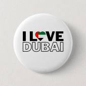 I LOVE DUBAI - For real Dubaians! 缶バッジ (正面)
