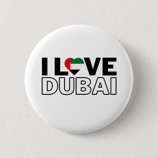 I LOVE DUBAI - For real Dubaians! 缶バッジ (正面)