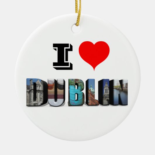 I Love Dublin Ireland 3D Travel Photo セラミックオーナメント (正面)