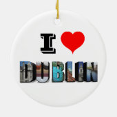 I Love Dublin Ireland 3D Travel Photo セラミックオーナメント (裏面)