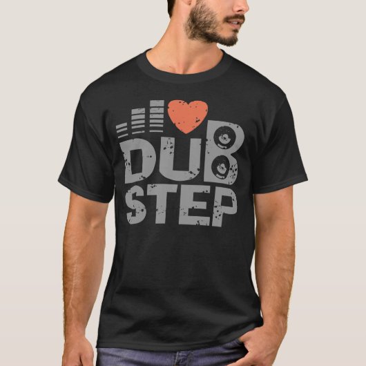 I Love Dubstep Tシャツ (正面)