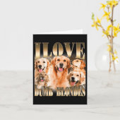 I Love Dumb Blondes Funny Meme Dog Lover  カード (黄色い花)