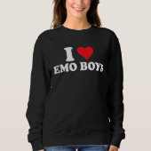 I Love Emo Boys スウェットシャツ (正面)