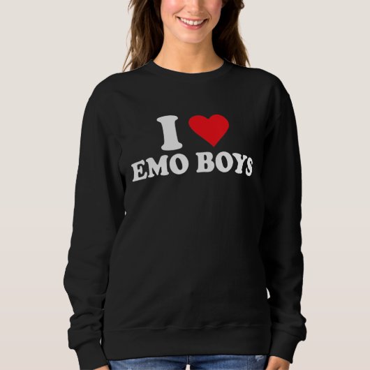 I Love Emo Boys スウェットシャツ (正面)