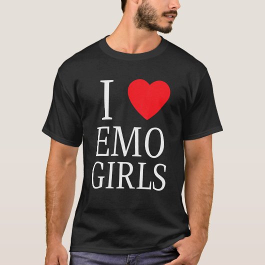 I Love Emo Girls I Emo Girls 3 Tシャツ (正面)