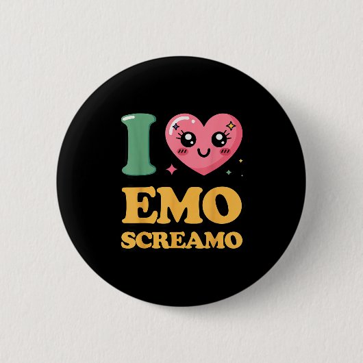 I love emo screamo  缶バッジ (正面)