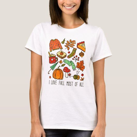 I love fall most of all Thanksgiving T-shirt Tシャツ (正面)