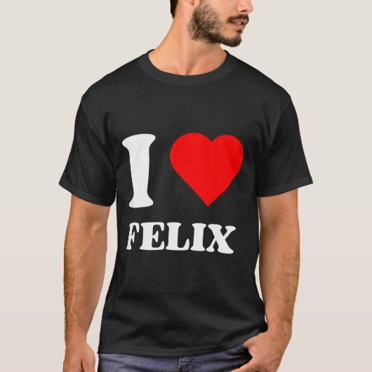 I Love Felix I Heart Felix Name Y2k Valentines Day Tシャツ (正面)