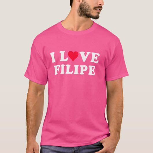 I Love Filipe Matching Girlfriend & Boyfriend Fili Tシャツ (正面)