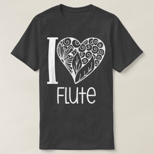 I Love Flute for Flutist Music Lovers Tシャツ (デザイン正面)