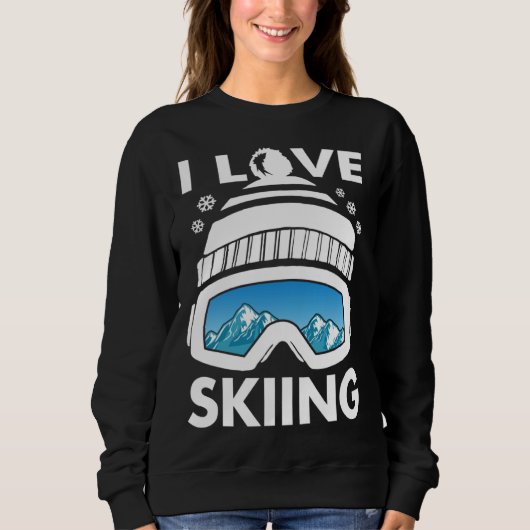 I Love Freestyle Skiing Googles Ski Poles Goggles  スウェットシャツ (正面)