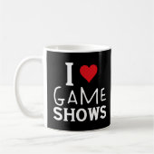 I Love Game Shows、おもしろいことわざGame Shows Lover コーヒーマグカップ (左)