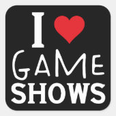 I Love Game Shows、おもしろいことわざGame Shows Lover スクエアシール (正面)
