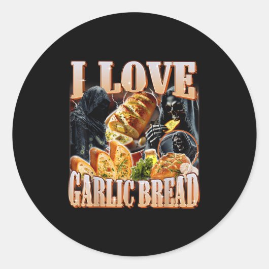 I Love Garlic Bread Skeleton Funny Meme Weird  ラウンドシール (正面)