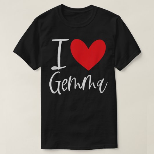 I Love Gemma Name Personalized Girl Woman BFF Frie Tシャツ (デザイン正面)