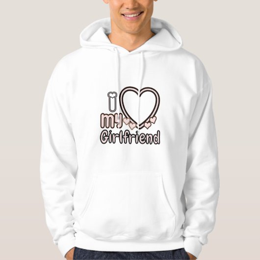 I Love Girlfriend Custom Hoodie パーカ (正面)