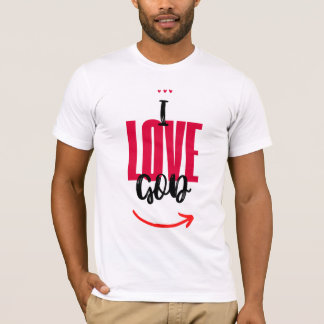 I Love God  Tシャツ