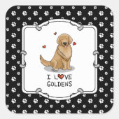 I Love Goldens - I Love Golden Retrievers スクエアシール (正面)