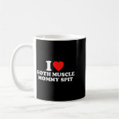 I Love Goth Muscle Mommy St  コーヒーマグカップ (左)