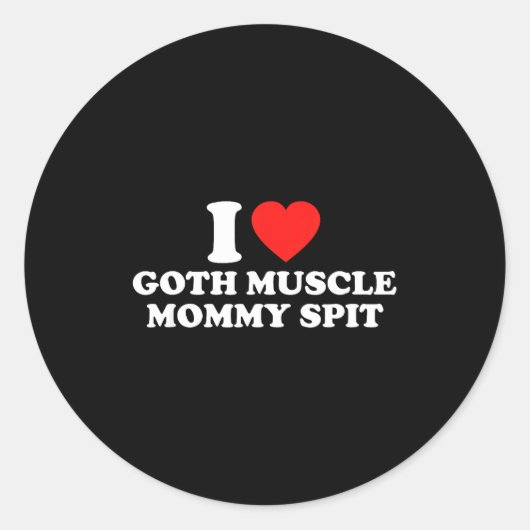 I Love Goth Muscle Mommy St  ラウンドシール (正面)