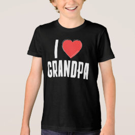 I Love GRANDPA Kids T-Shirt - Gift for Grandpa トライブレンドＴシャツ