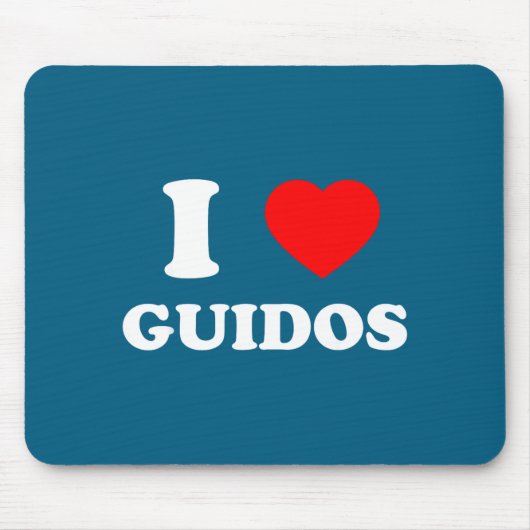 I Love Guidos Funny Italian American Quote  マウスパッド (正面)
