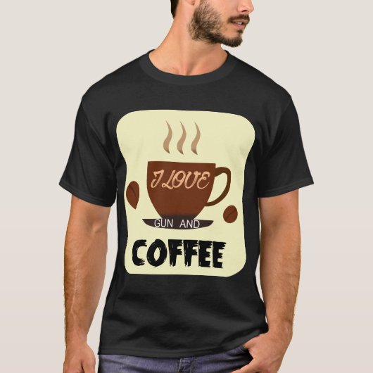 I Love Gun and Coffee T-Shirt - はっきりしたライフスタイル Tシャツ (正面)