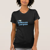 i love habeas corpus blue on black tシャツ (正面)