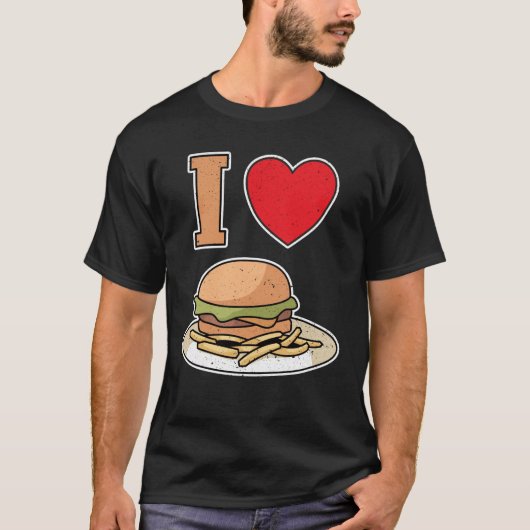 I love hamburgers with fries tシャツ (正面)