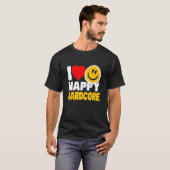 I Love Happy Hardcore  Rave Music Tシャツ (正面フル)