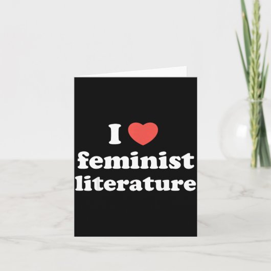 I Love Heart Feminist Literature  カード (正面)