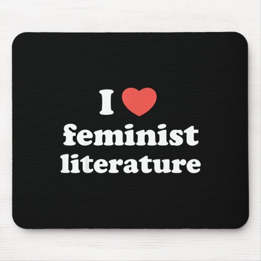 I Love Heart Feminist Literature マウスパッド (正面)